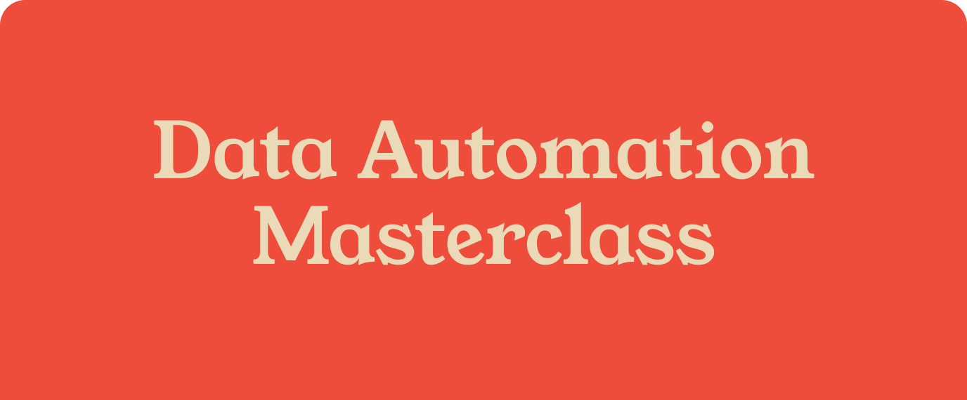 Data Automation Masterclass