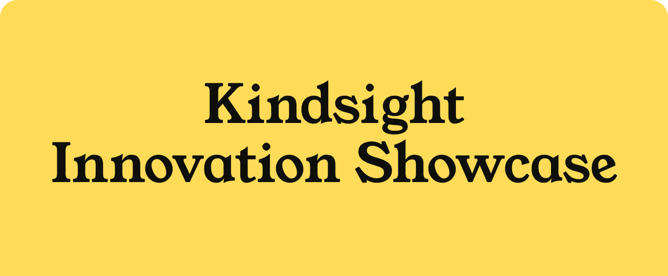 2026 Kindsight Innovation Showcase