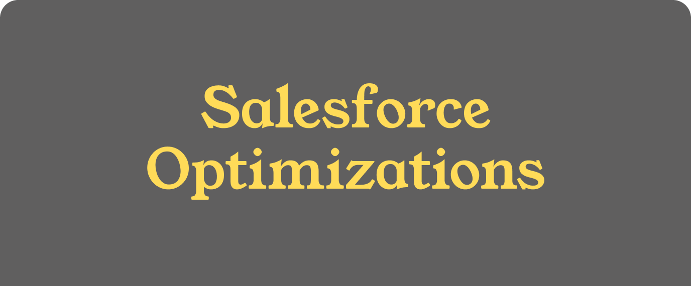 Salesforce Optimizations Lightning Round